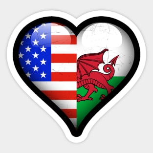 Half American Half Welsh - Gift for Welsh From Wales Sticker